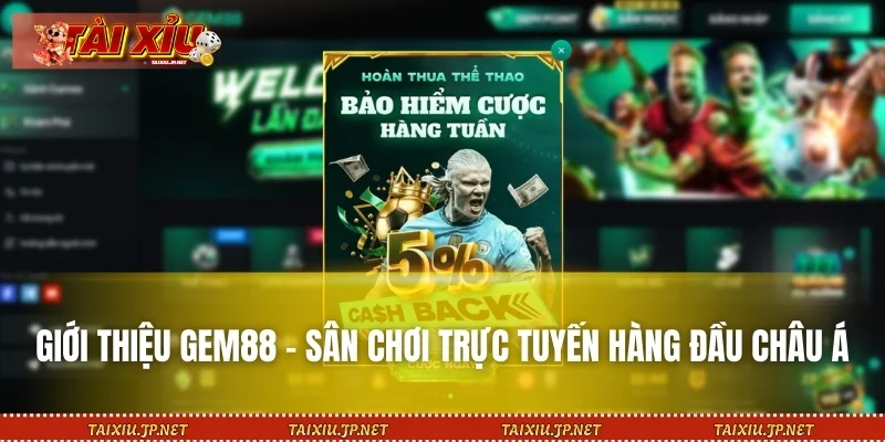 Giới thiệu GEM88 - Sân chơi trực tuyến hàng đầu châu Á